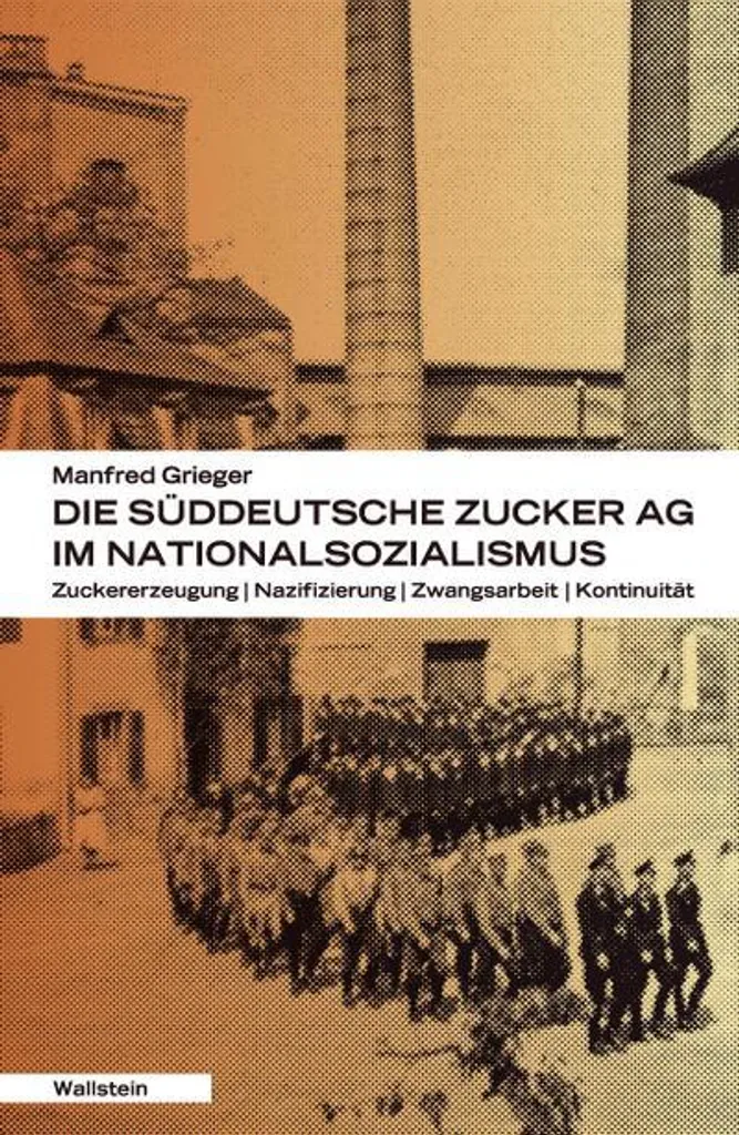 Comprendre la Süddeutsche Zucker-AG : Livre sur l'Économie du IIIe Reich