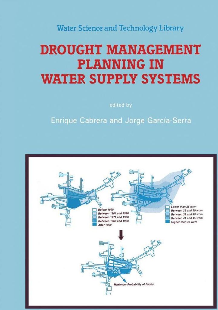 Drought Management Planning in Water Supply Systems