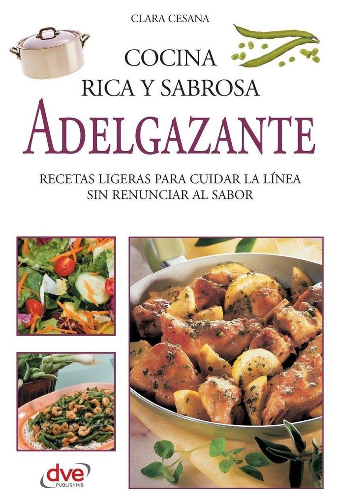 Cocina rica y sabrosa adelgazante