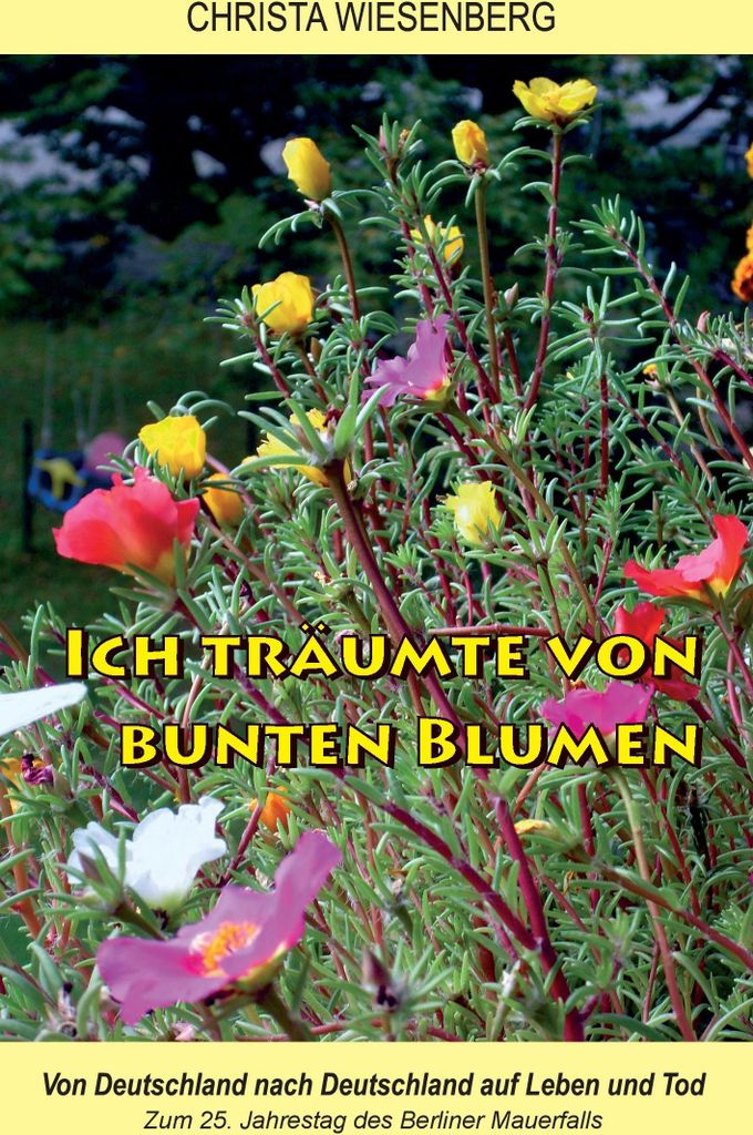 Ich träumte von bunten Blumen