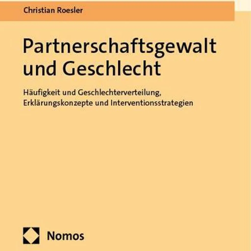 Partnerschaftsgewalt und Geschlecht : Analyse Sociologique de Genre