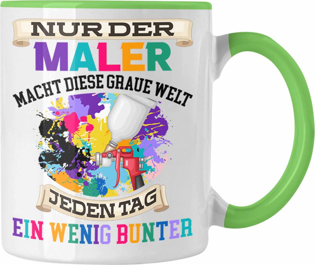 Trendation - Maler Job Tasse Geschenk Männer Evolution Lustig Anstreicher Malermeister Lackierer Graue Welt Bunter (Grün)