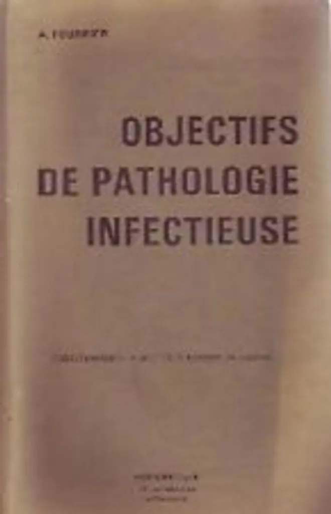Livre Objectifs de pathologie infectieuse - Manuel de cours universitaire