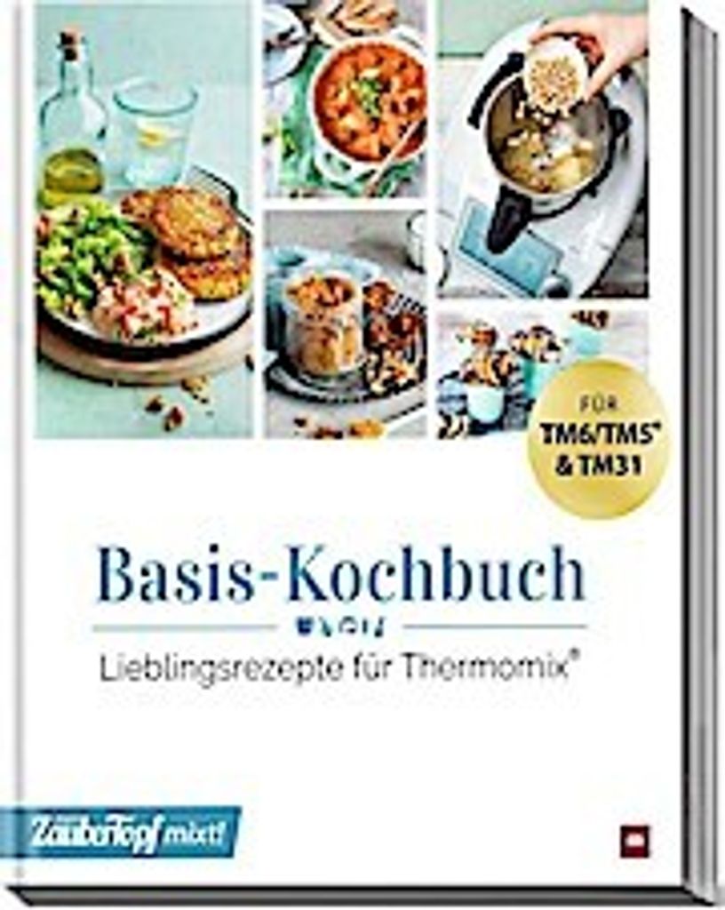 mein ZauberTopf mixt! Basis Kochbuch