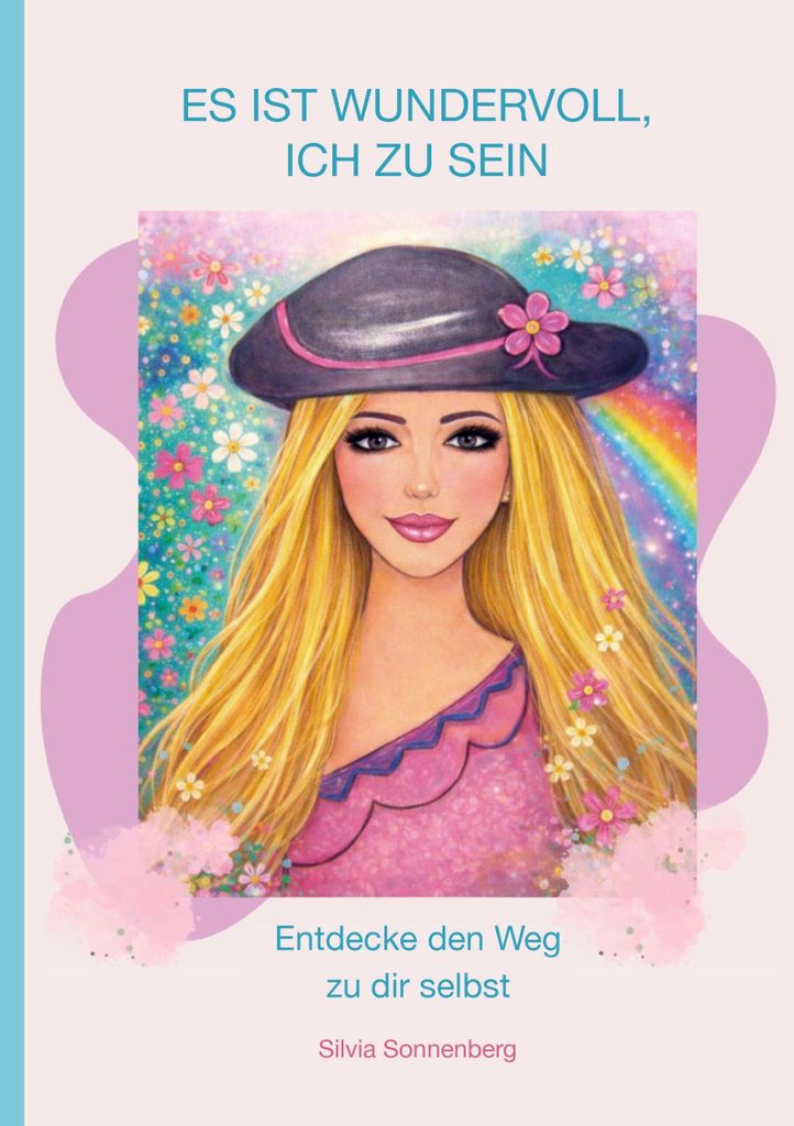 Es ist wundervoll, ich zu sein