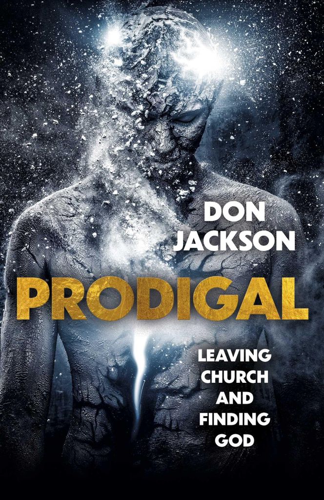 Prodigal Leaving Church & Finding God – Lingua: Inglese