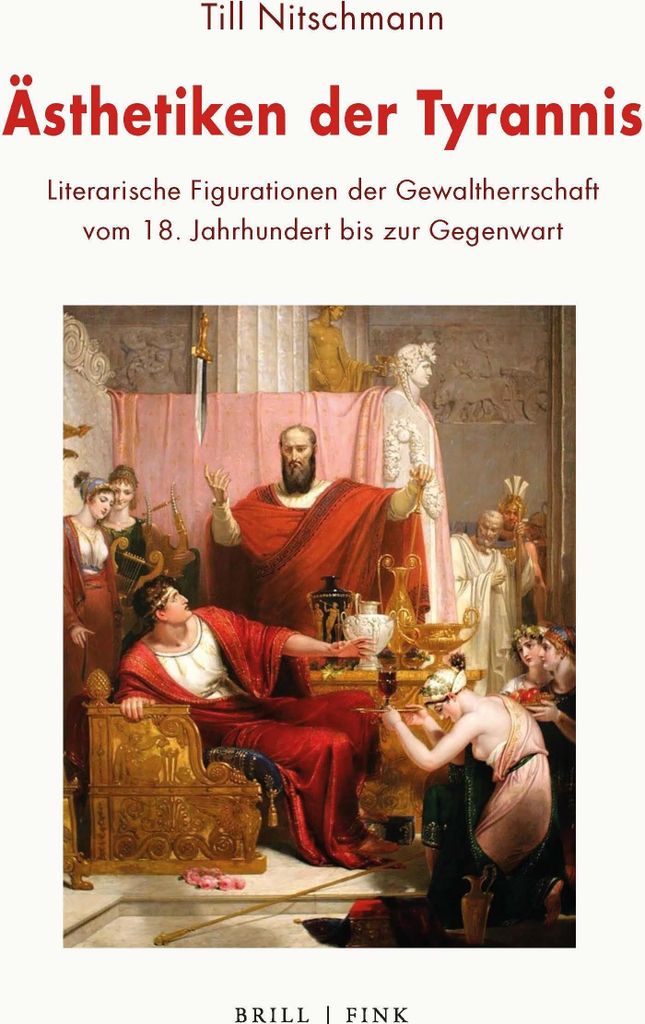 Ästhetiken der Tyrannis
