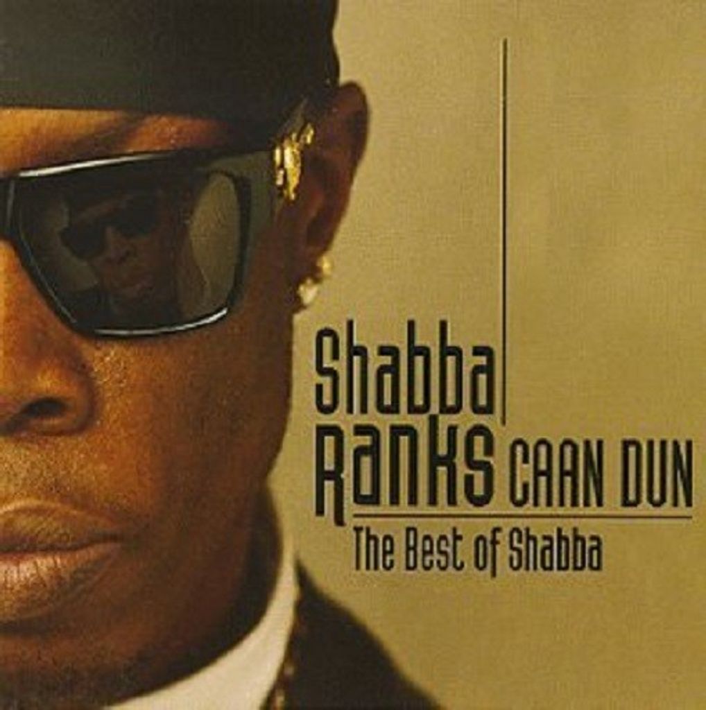 Ranks,Shabba-Caan Dun-The Best Of Shabba