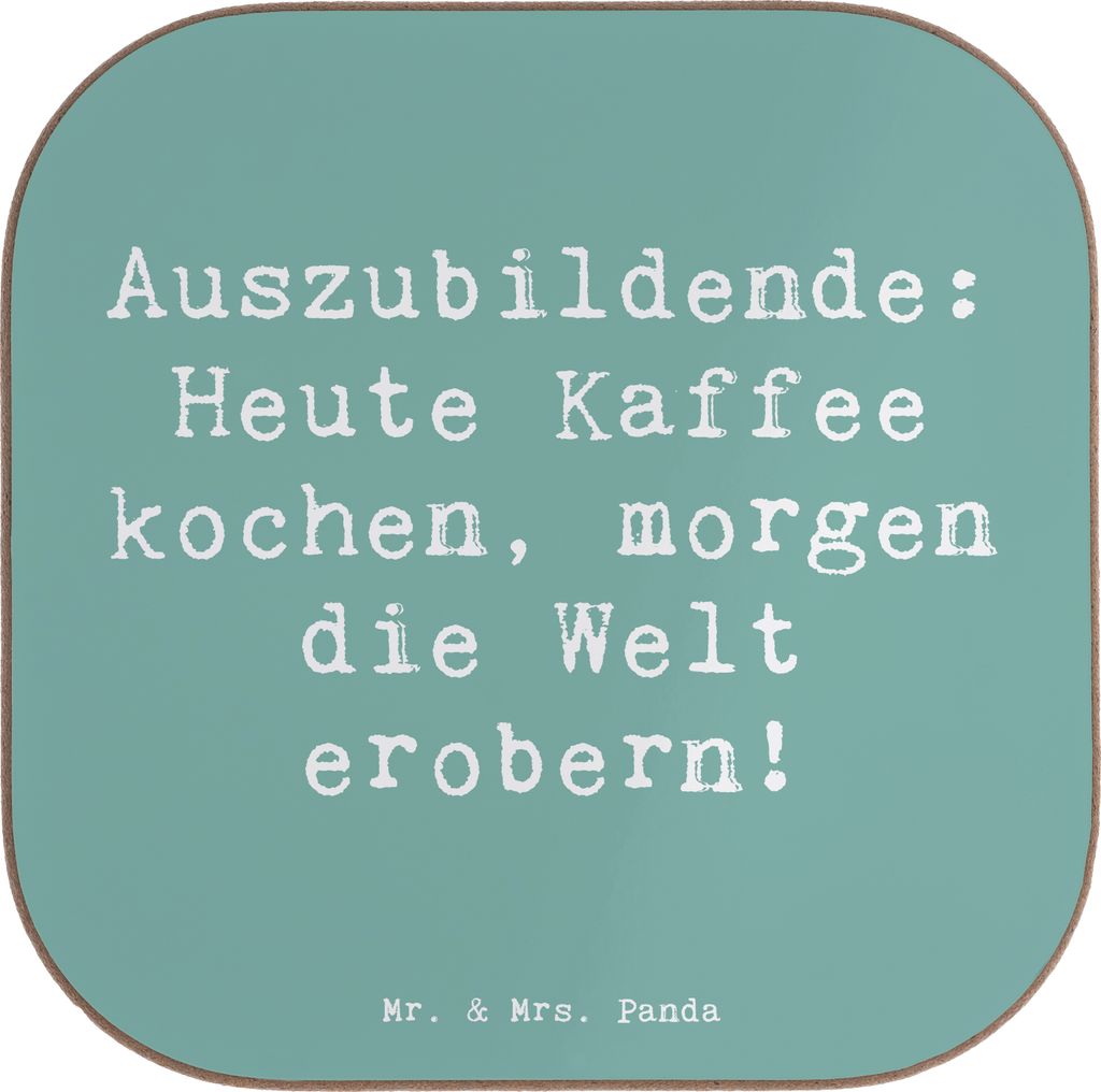 Mr. & Mrs. Panda Untersetzer für Gläser Spruch Auszubildender Abenteuer - Meeresbrise - Geschenk, Karriere, Lernen, Unterstützung, Welt erobern,...