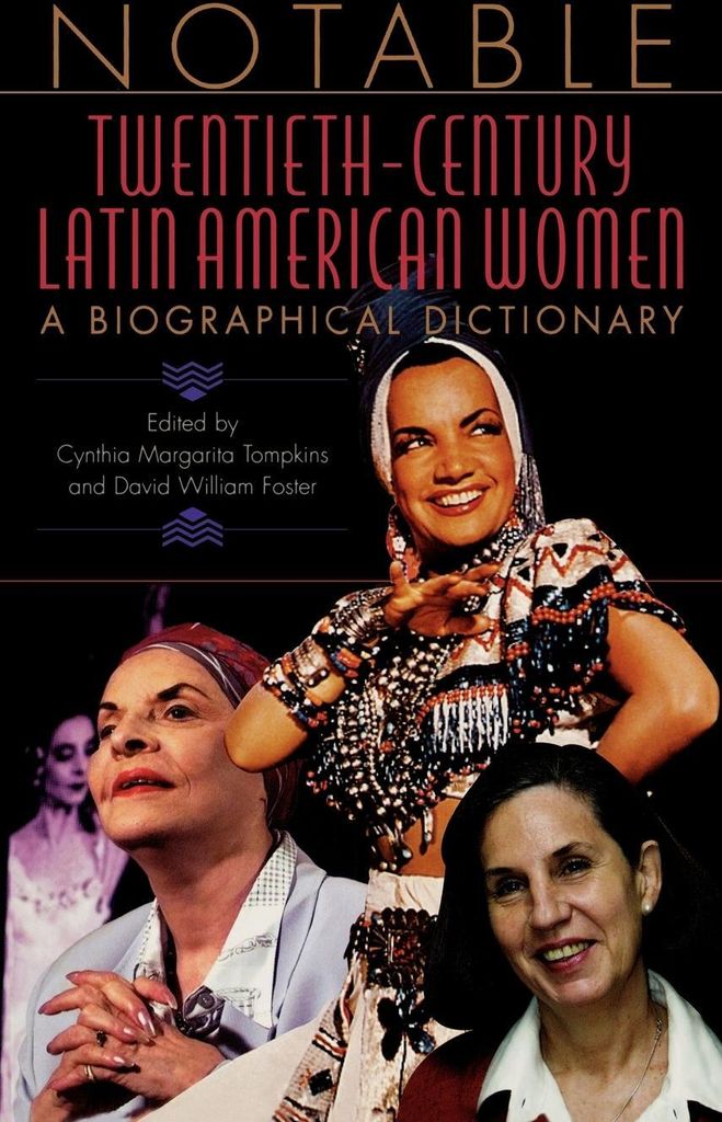 Notable Twentieth-Century Latin American Women