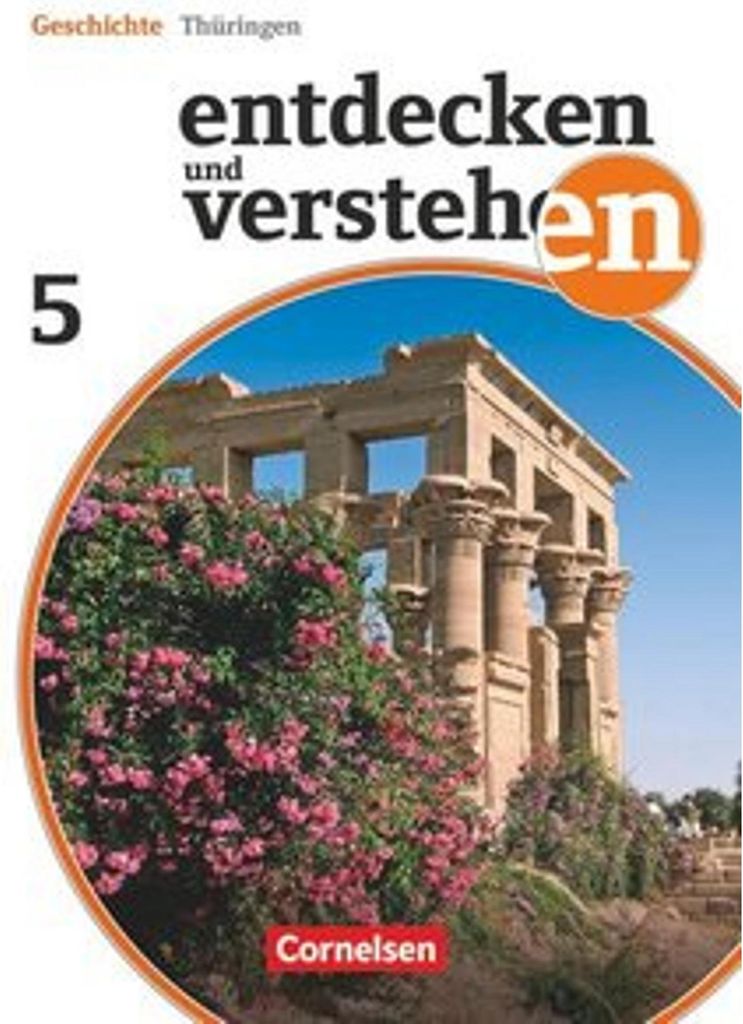 Entdecken und Verstehen 5. Schuljahr. Schülerbuch Thüringen