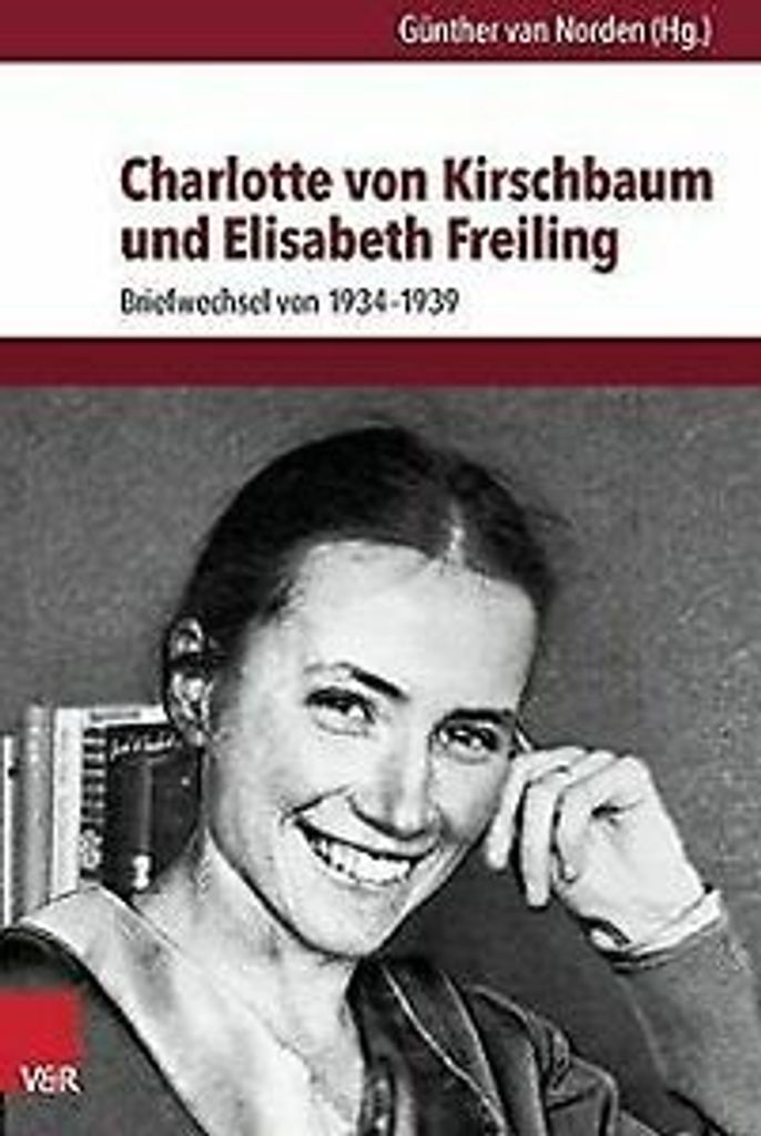 Charlotte von Kirschbaum und Elisabeth Freiling