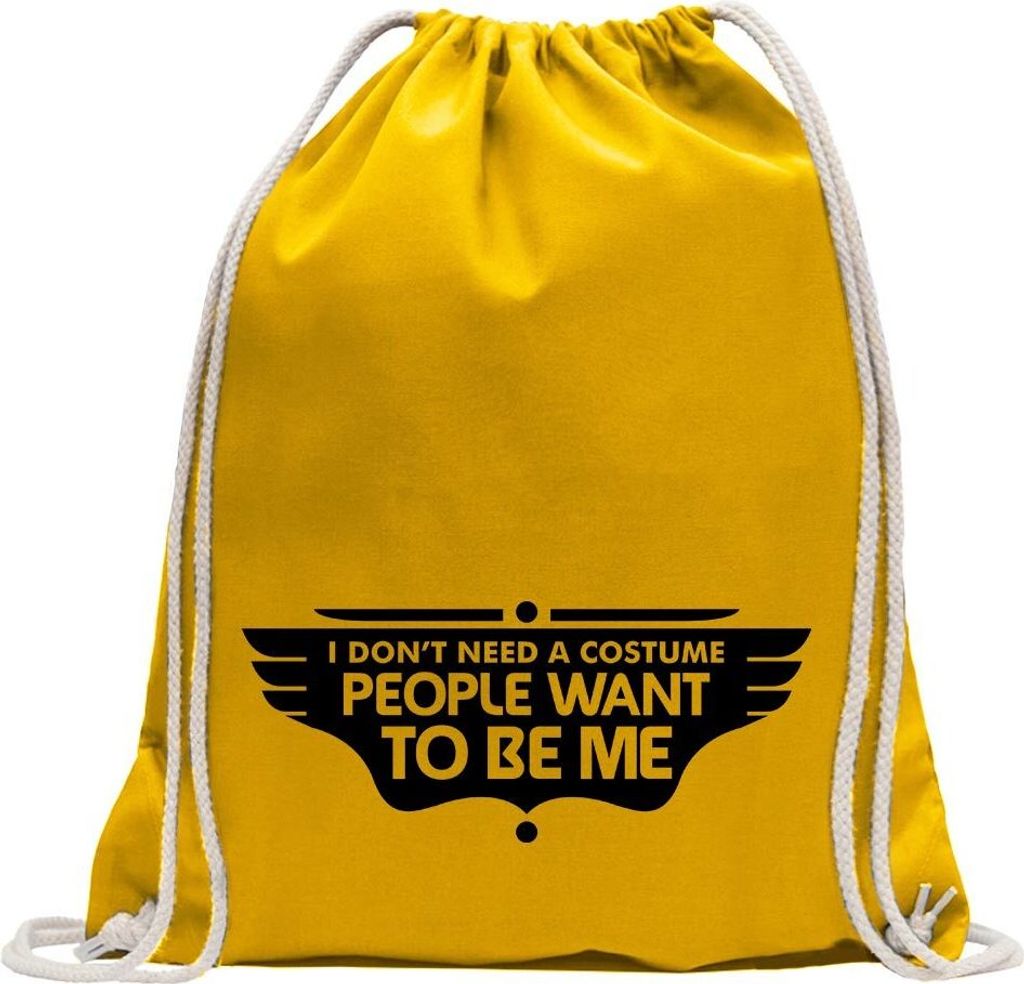 Kiwistar - Turnbeutel - gelb - I Dont Need a Costume People - Fun Rucksack Sport Beutel Gymsack Baumwolle mit Ziehgurt