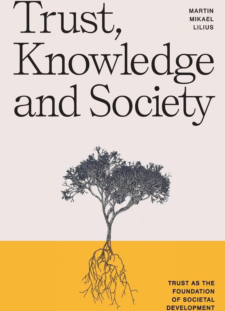 Trust, Knowledge and Society