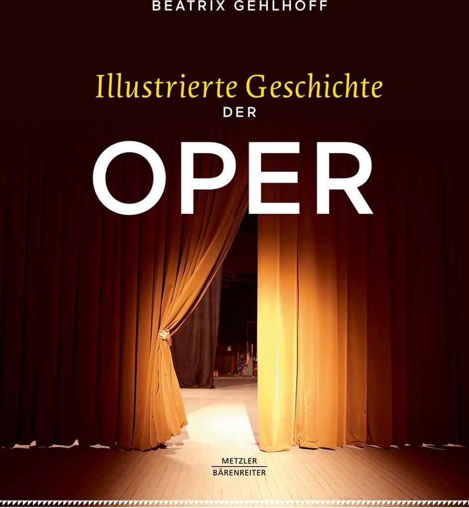 Illustrierte Geschichte der Oper