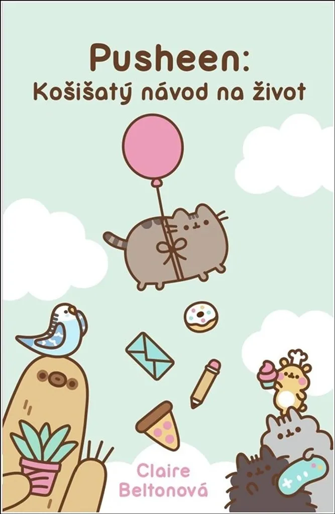 Pusheen par Claire Belton : Album Illustré avec Couverture Rigide 190p