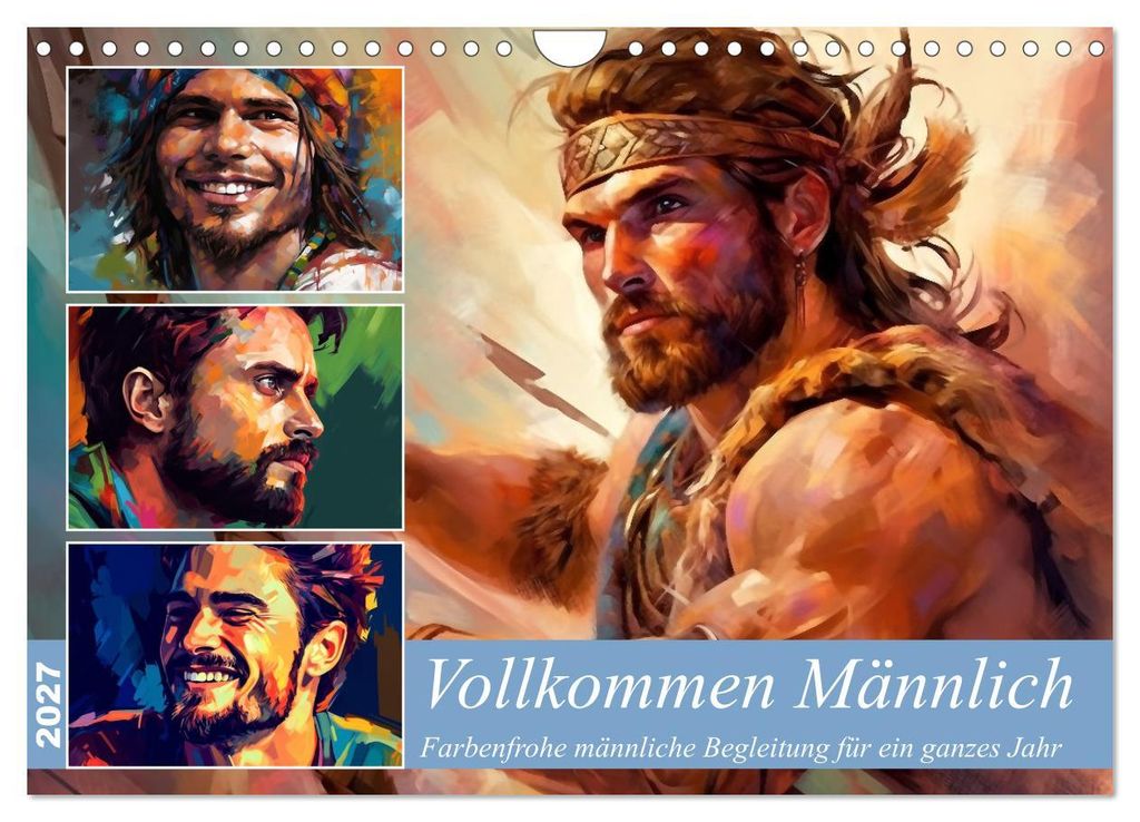 Vollkommen Männlich (Wandkalender 2027 DIN A4 quer), CALVENDO Monatskalender