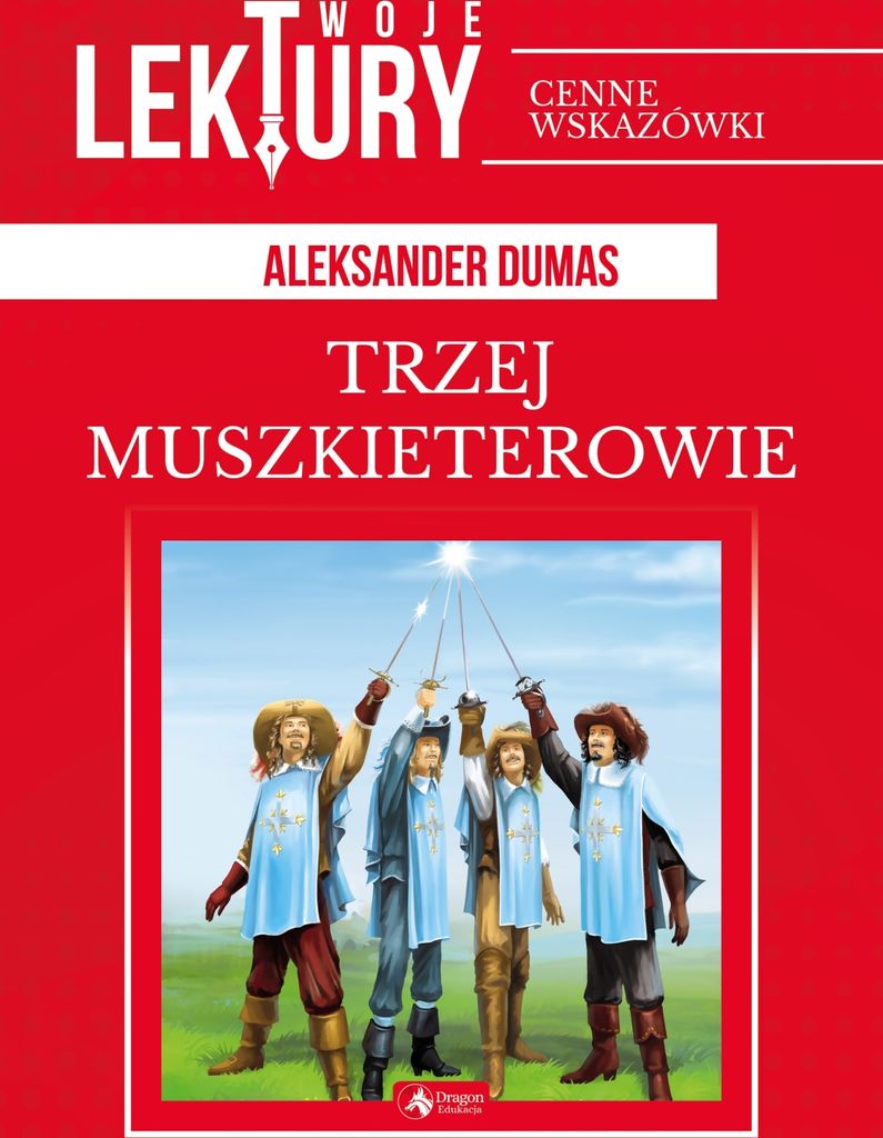 Trzej Muszkieterowie Twoje Lektury