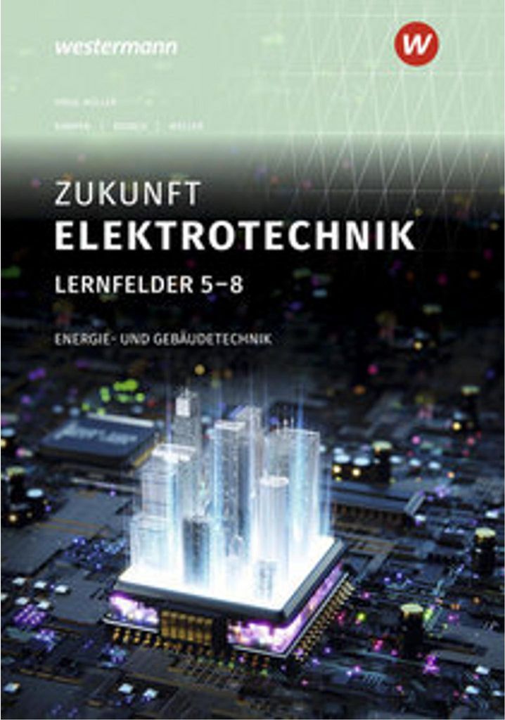 Zukunft Elektrotechnik. Energie- und Gebäudetechnik LF 5-8 Immagine del prodotto 