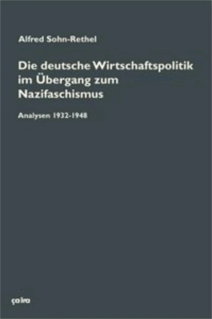 Die deutsche Wirtschaftspolitik im Übergang zum Nazifaschismus Livre - 2