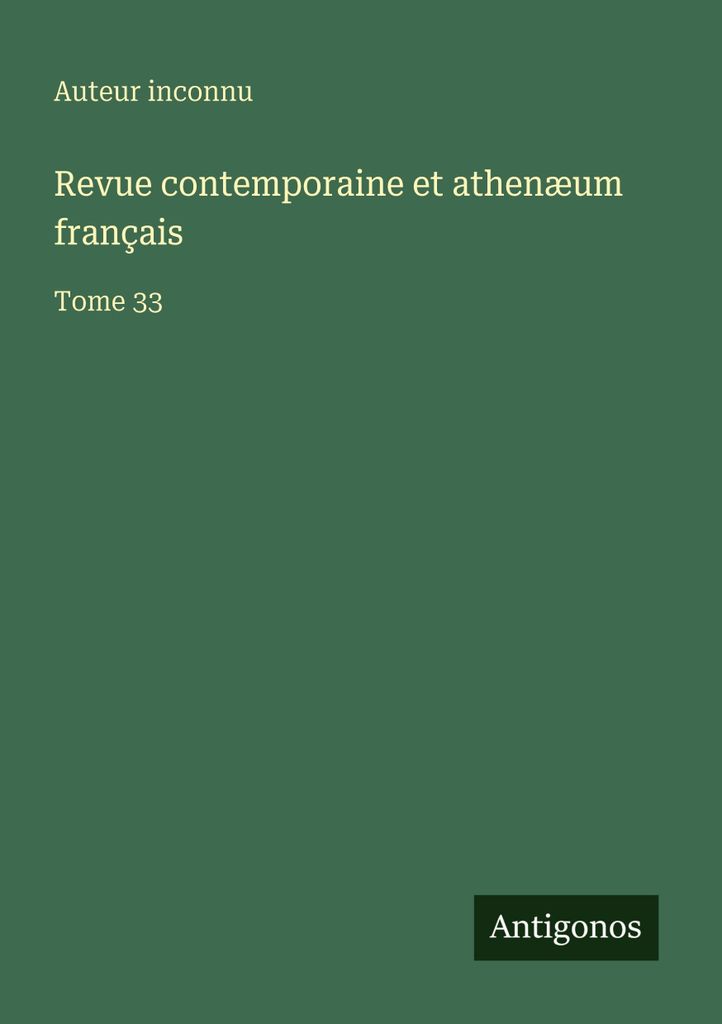 Revue contemporaine et athenæum français