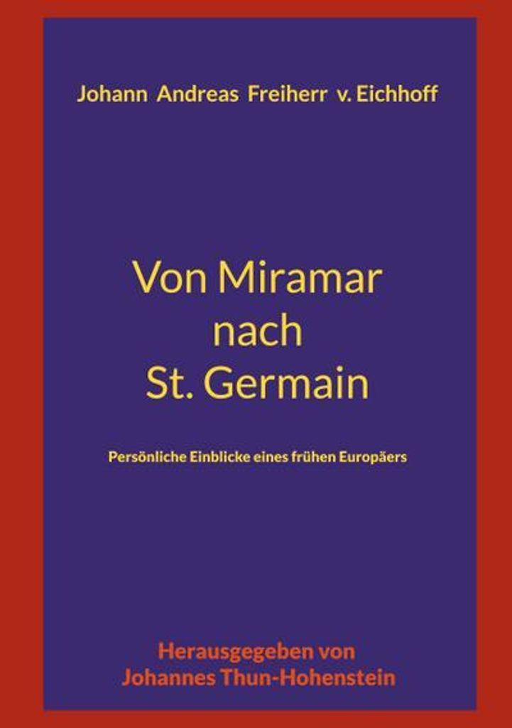 Von Miramar nach St. Germain