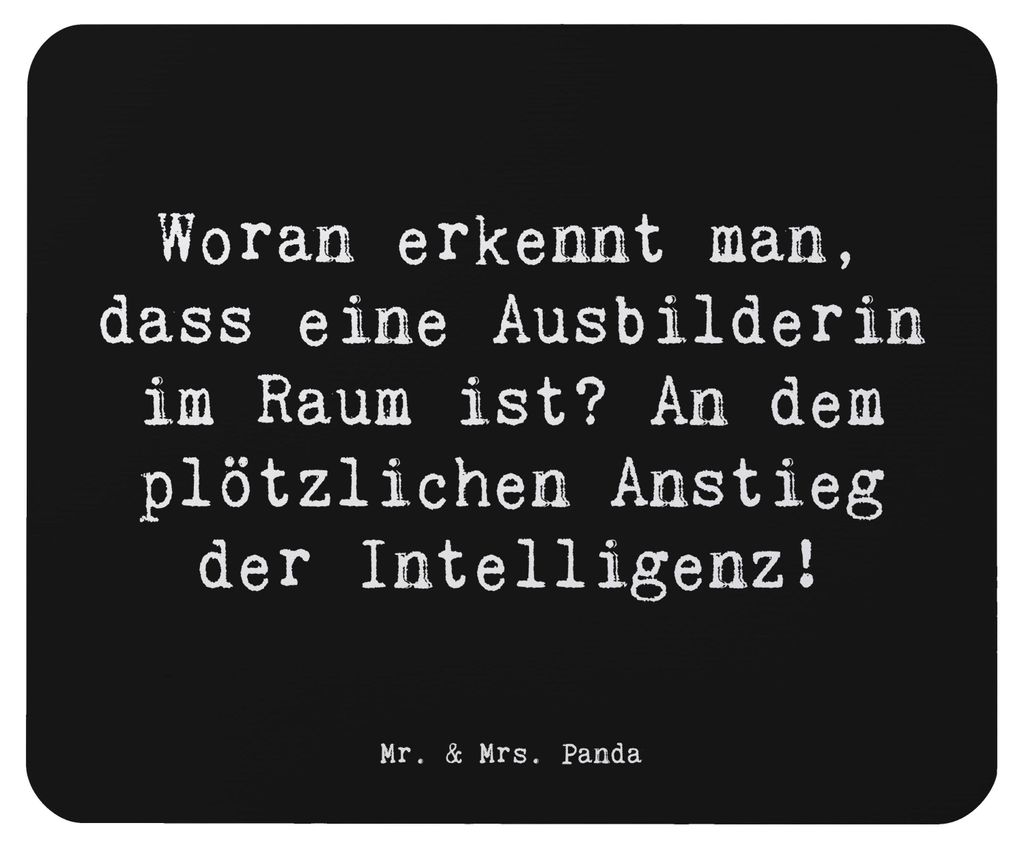 Mr. & Mrs. Panda Mauspad Spruch Ausbilderin Intelligenz - Schwarz - Geschenk, computer, Beruf, Lehren, Woran erkennt man, Mouse Pad, Berufe, mousem...