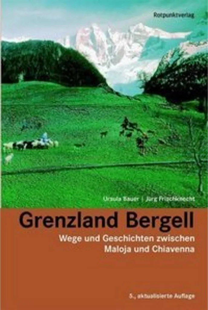 Grenzland Bergell - Livre d'Art Haute Définition sur Papier Mat Supérieur