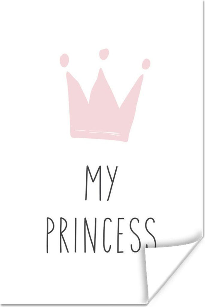 MuchoWow Poster Zitate - Meine Prinzessin - Krone - Illustration - Rosa - Kind - Mädchen 120x180 cm - Kunstposter