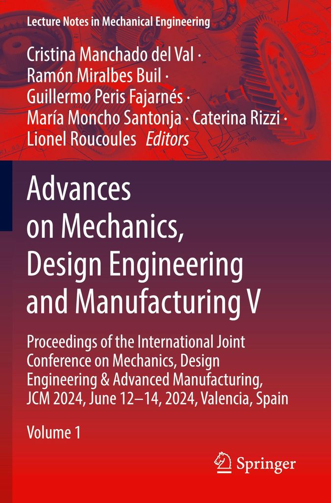 Advances on Mechanics, Design Engineering and Manufacturing V