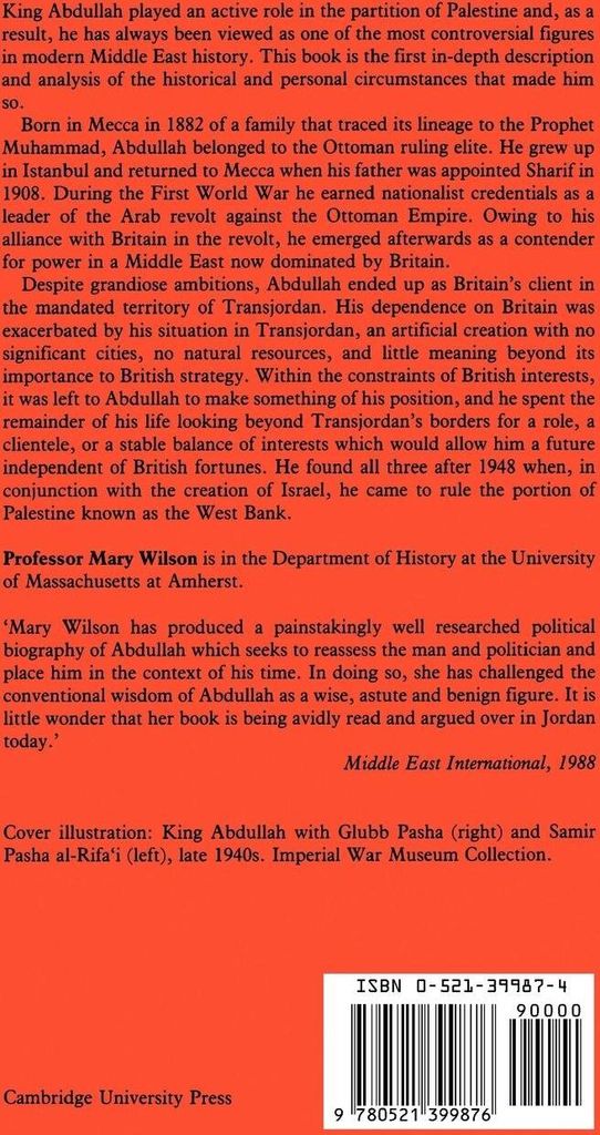 King Abdullah, Britain and the Making of Jordan