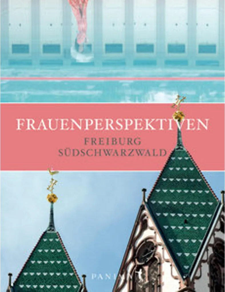 Livre Frauenperspektiven Freiburg Südschwarzwald - Histoire et Culture