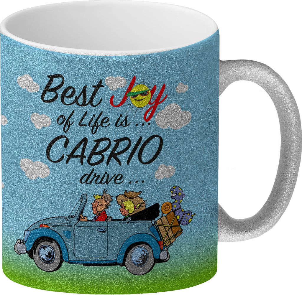 Best Joy of Life is... Cabrio drive... Glitzer-Kaffeebecher
