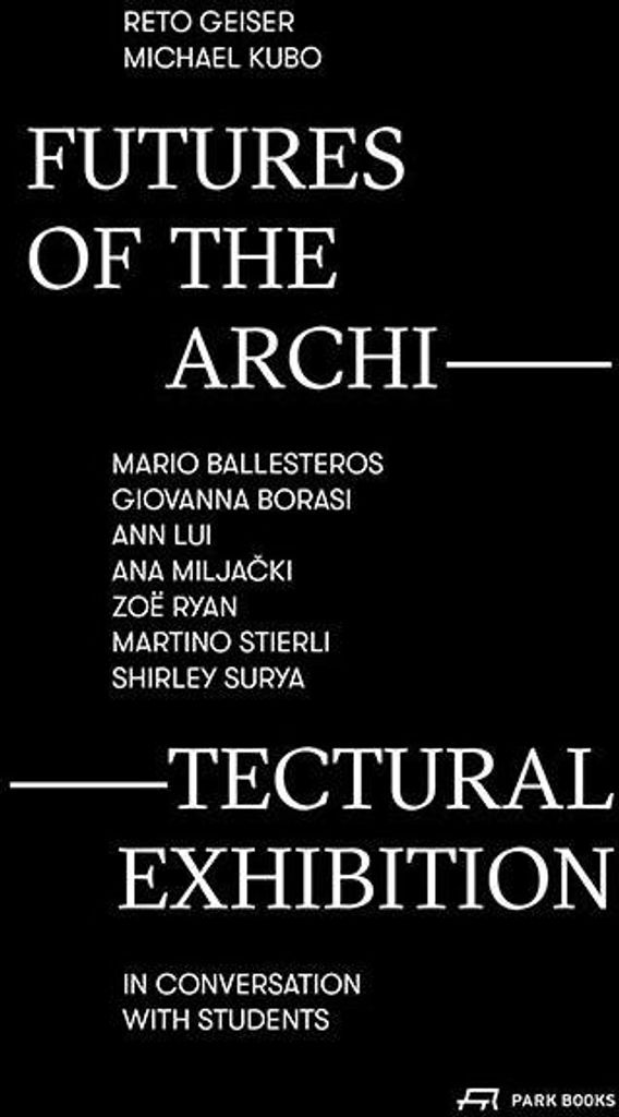 Futures of the Architectural Exhibition