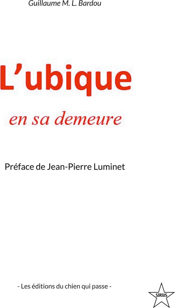 L'ubique en sa demeure