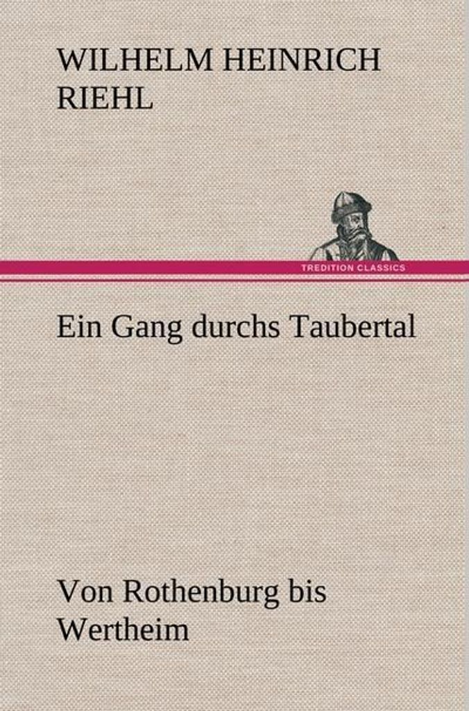 Ein Gang durchs Taubertal