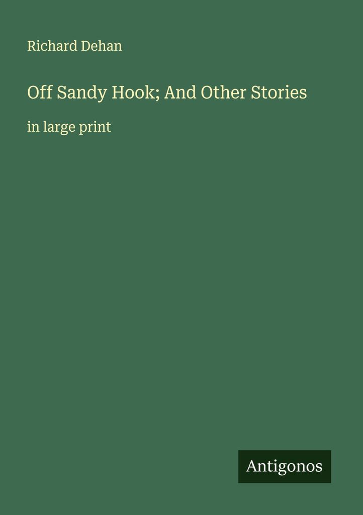 Off Sandy Hook und andere Geschichten
