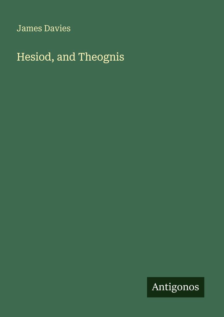 Hesiod, and Theognis