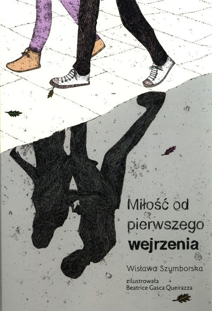 Miłość od pierwszego wejrzenia - Wisława Szymborska (Buch auf Polnisch)