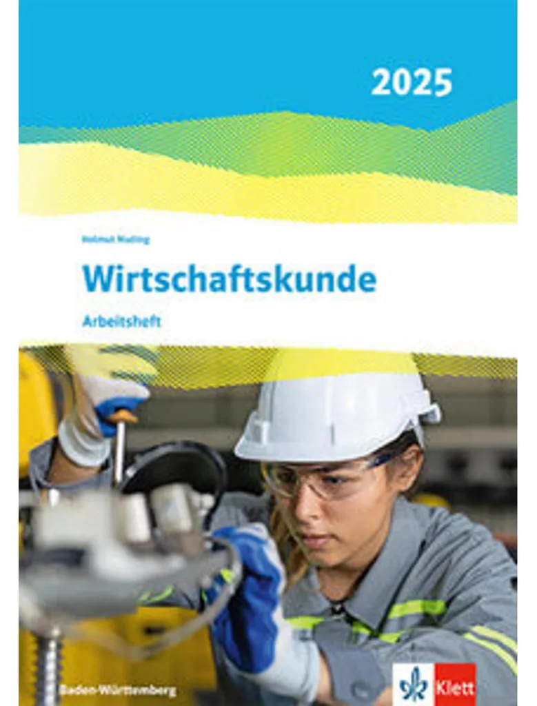 Manuel Scolaire Wirtschaftskunde 2025 Baden-Württemberg Allemand