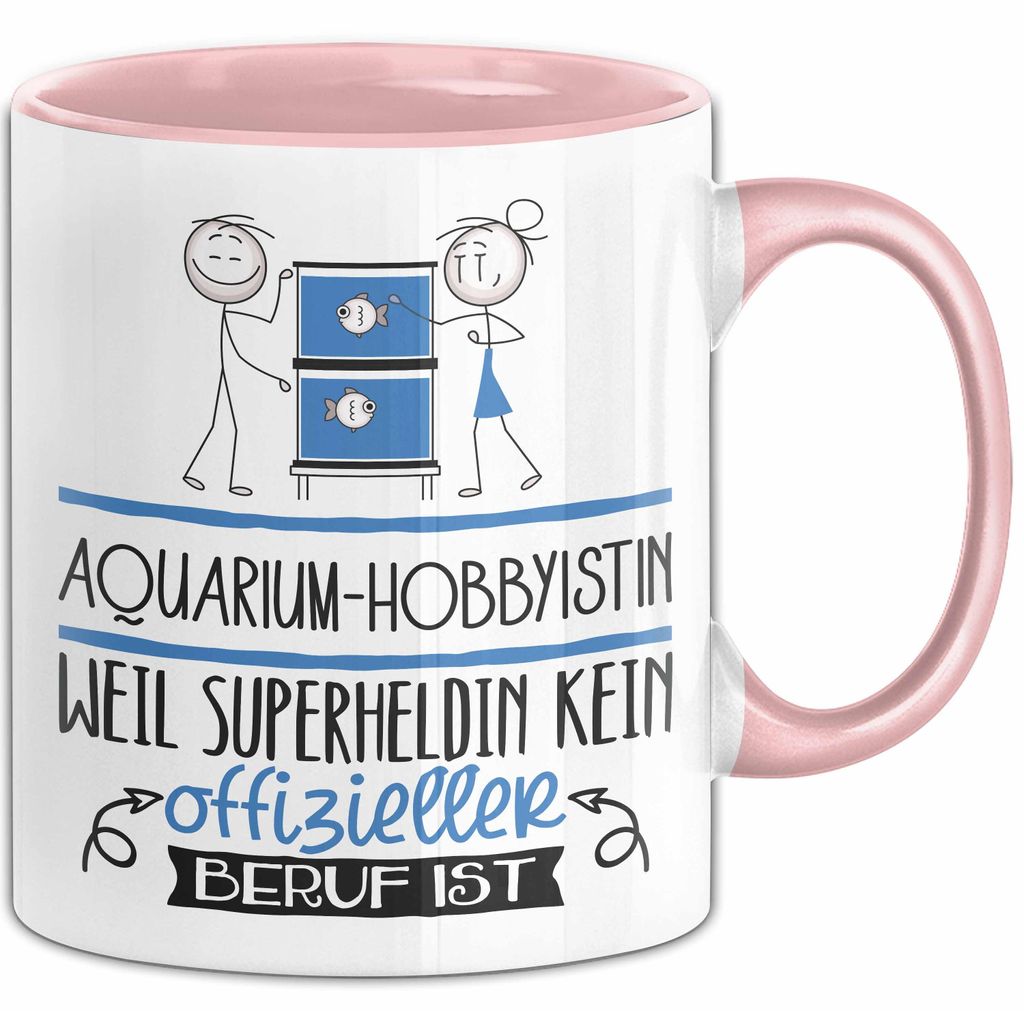 Aquarium-Hobbyistin Geschenk Tasse Lustiger Spruch Aquarium-Hobbyistin Weil Superheldin Kein Offizieller Beruf Ist Geschenkidee (Rosa)