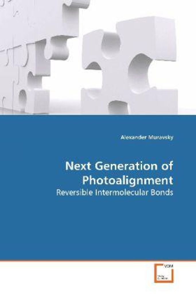 Muravsky, A: Next Generation of Photoalignment