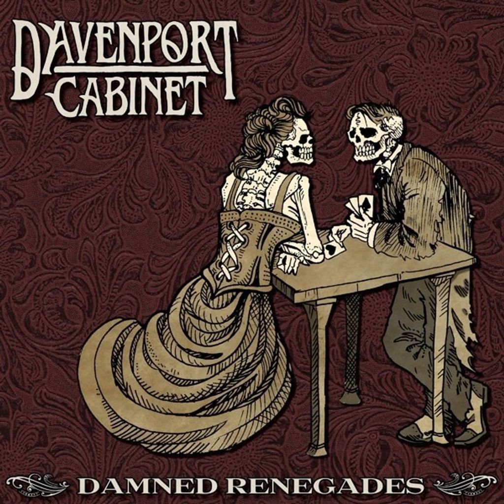 Davenport Cabinet-Damned Renegades