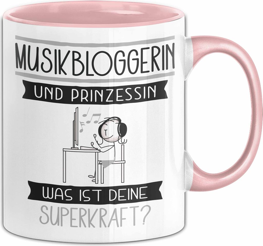 Musikbloggerin Und Prinzessin Tasse Geschenk Für Eine Musikbloggerin Geburtstag Was Ist Deine Superkraft (Rosa)