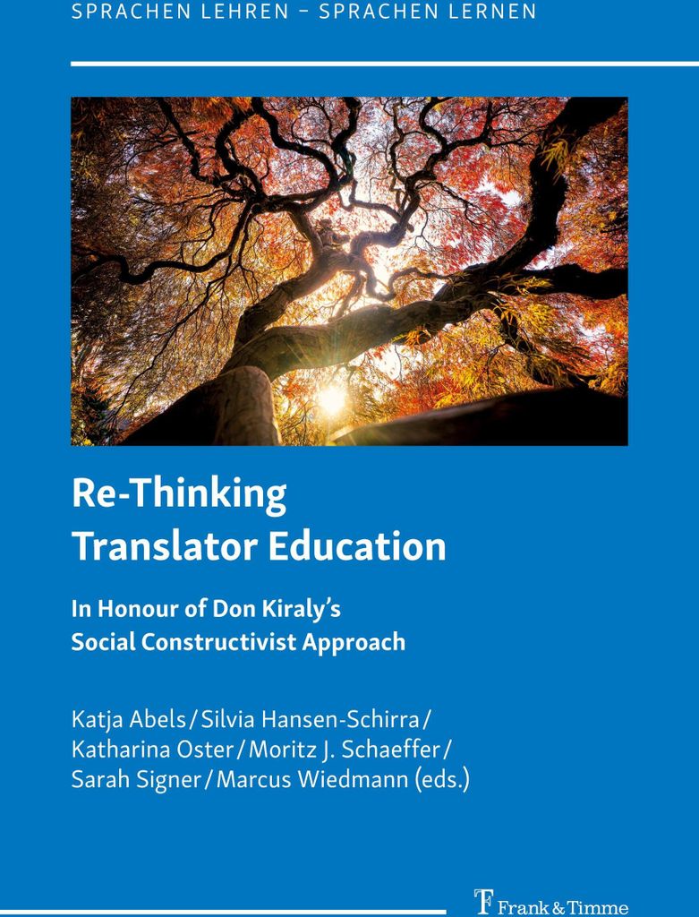 Re-Thinking Translator Education