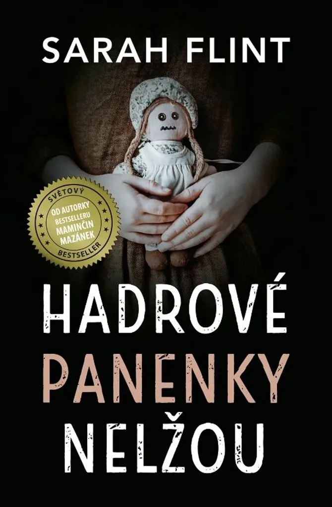 Livre Thriller Hadrové Panenky Nelžou - Roman Suspense Sarah Flint