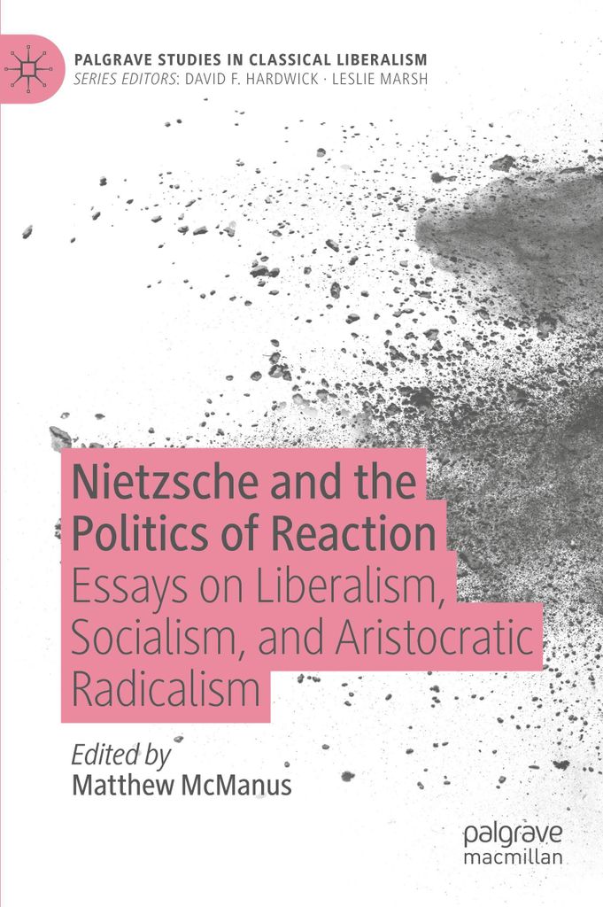 Nietzsche and the Politics of Reaction