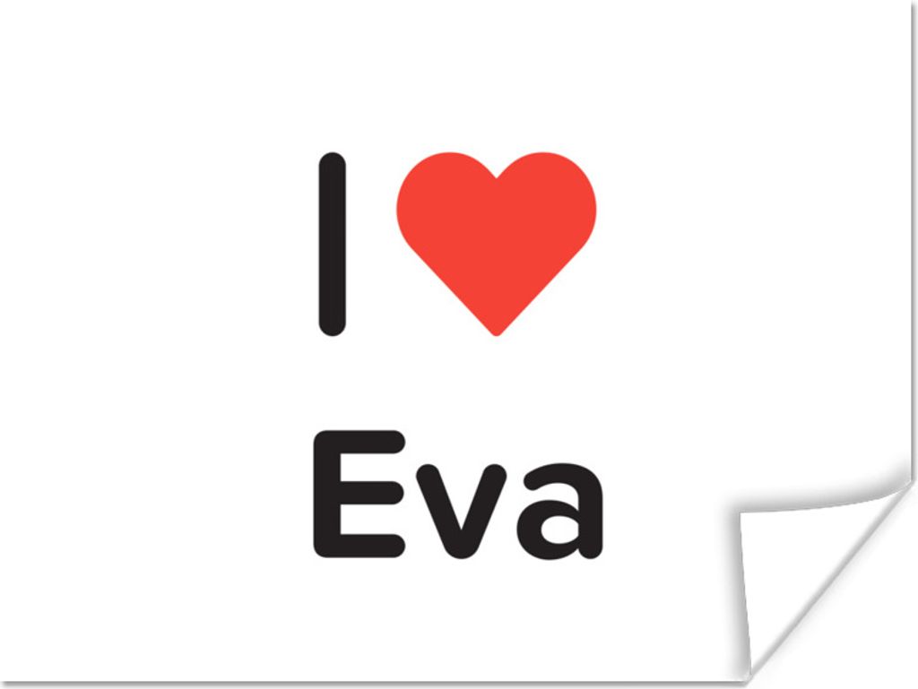 MuchoWow Poster Ich liebe - Eva - Mädchen 120x90 cm - Wandbild