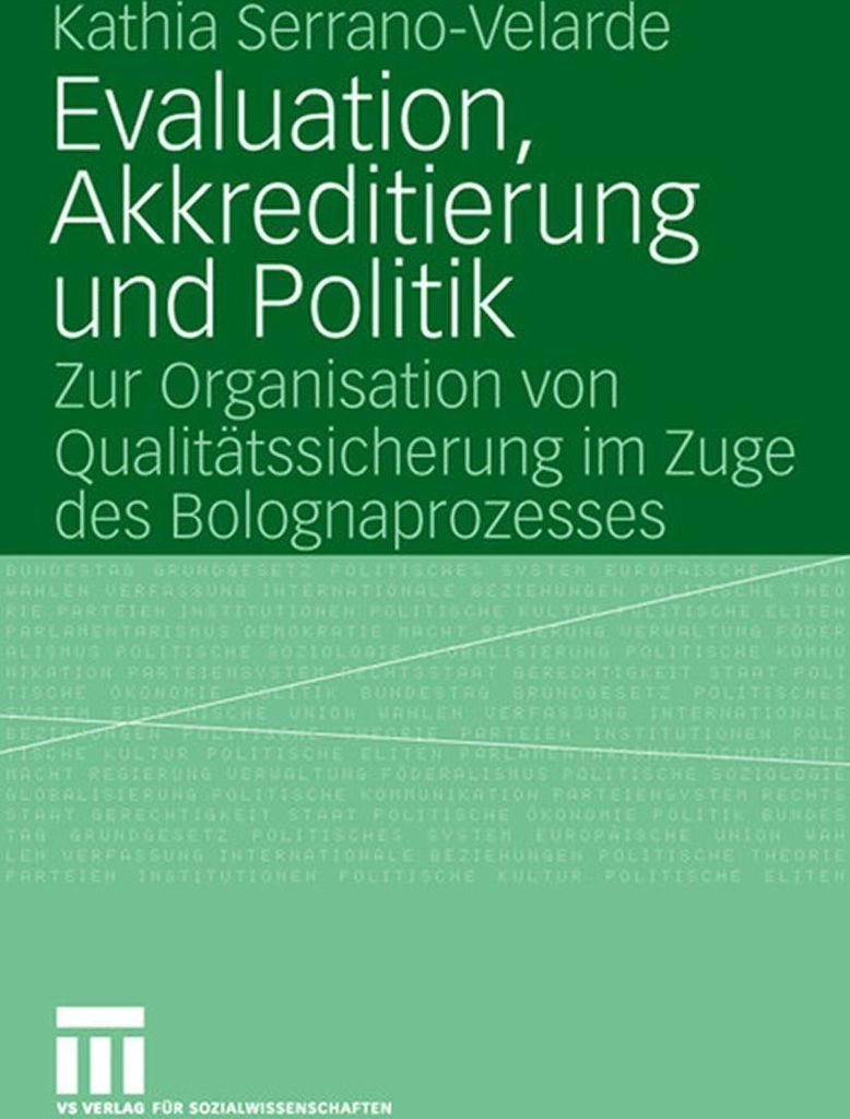 Evaluation, Akkreditierung und Politik