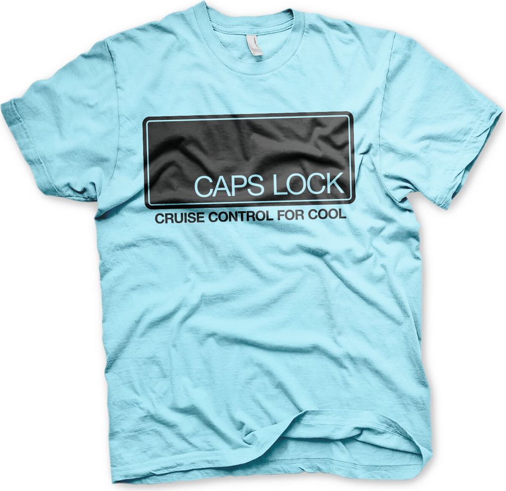 CAPS LOCK - Cruise Control For Cool T-Shirt - Large - Skyblue